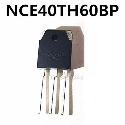 Original 5pcs/ NCE40TH60BP TO-3P