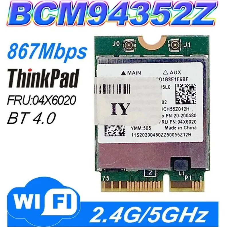 ZZ 2026 Bcm94352Z NGFF M.2 Wi-Fi Bluetooth-карта 802.11ac двухдиапазонная 867 Мбит/с BT4.0 совместимая с Y50 Y40 Y70 B50 N50 B40 04X6020