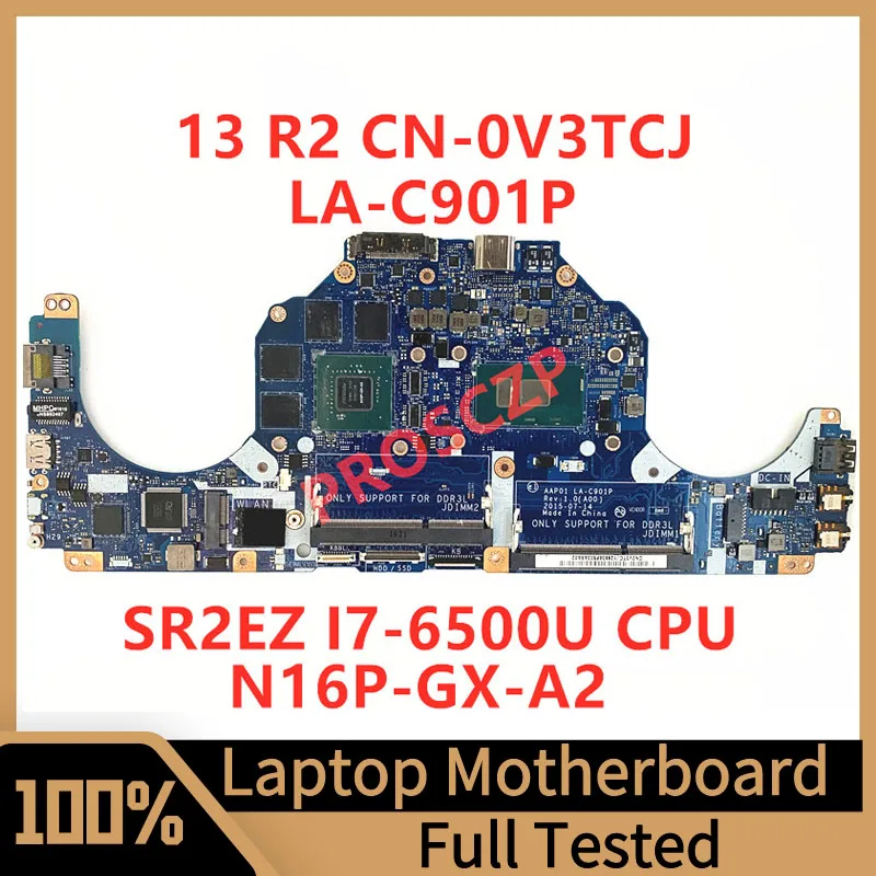 

CN-0V3TCJ 0V3TCJ V3TCJ For DELL 13 R2 Laptop Motherboard LA-C901P With SR2EZ I7-6500U CPU N16P-GX-A2 GTX960M 4G 100% Tested Good