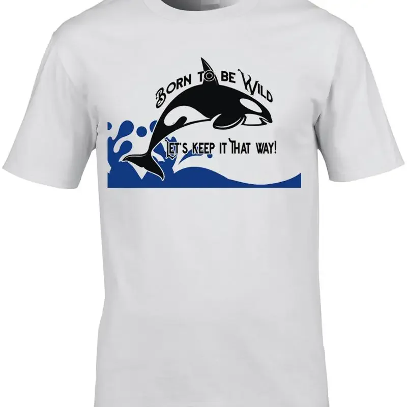 T-shirt Orca Killer Whale Born To Be Wild Tilikum Wildlife Sea Freedom