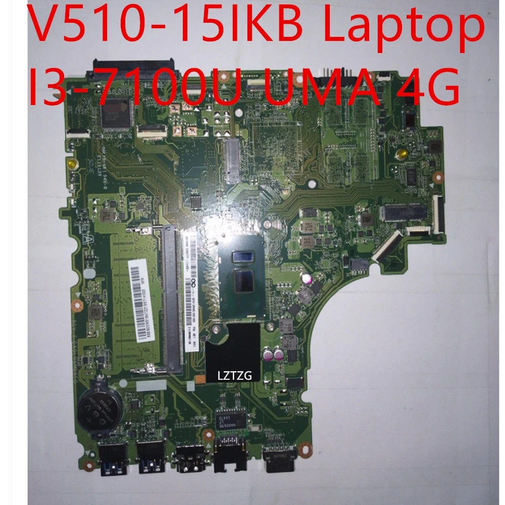 

Материнская плата для Lenovo V510-15IKB Laptop Mainboard I3-7100U UMA 4G 5B20M31847