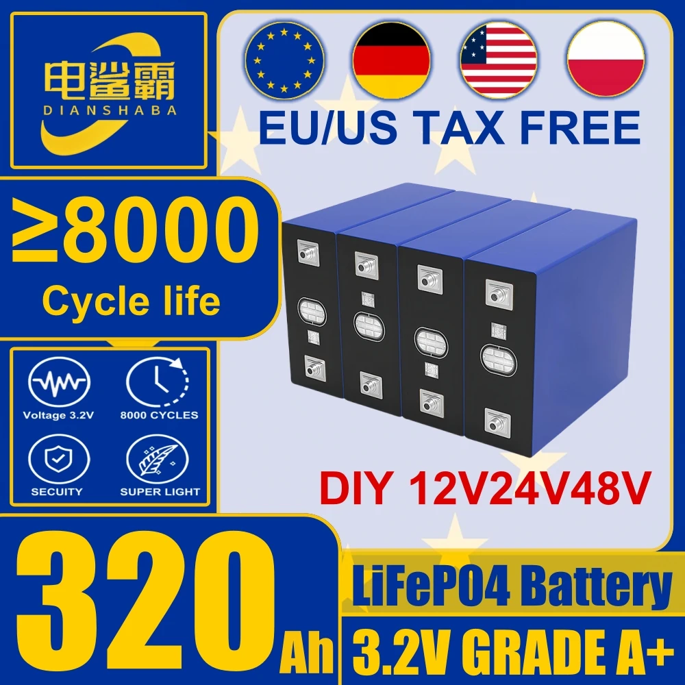 Grade A 320Ah Lifepo4 Battery 8000 cycle 3.2V Lithium iron phosphate Rechargeable Cell For DIY 12V 24V 48V RV Solar Camping