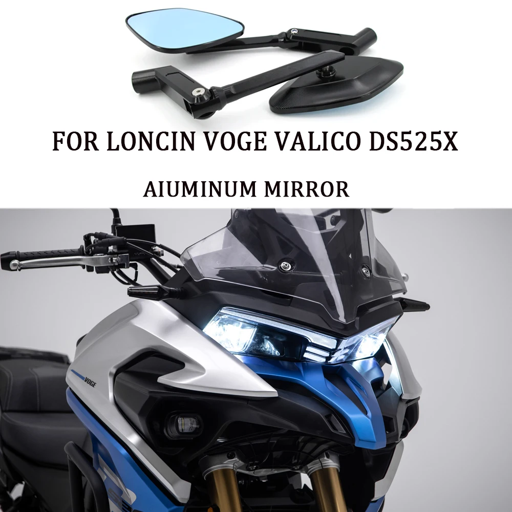 For Loncin VOGE Valico DS525X DSX 525 Rotatable Foldable Wide-angle Rearview Mirror Motorcycle New Aluminum Rearview Mirror