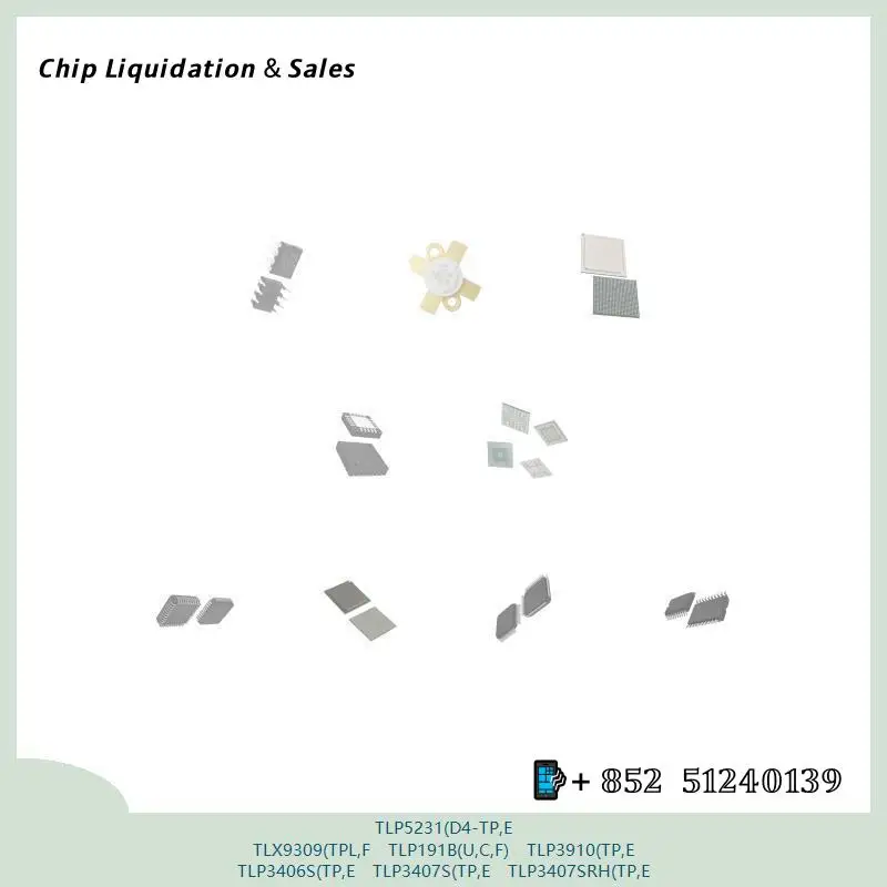 Electronic chip TLP5231(D4-TP,E TLX9309(TPL,F TLP191B(U,C,F) Relay module TLP3910(TP,E TLP3406S(TP,E TLP3407S(TP,E