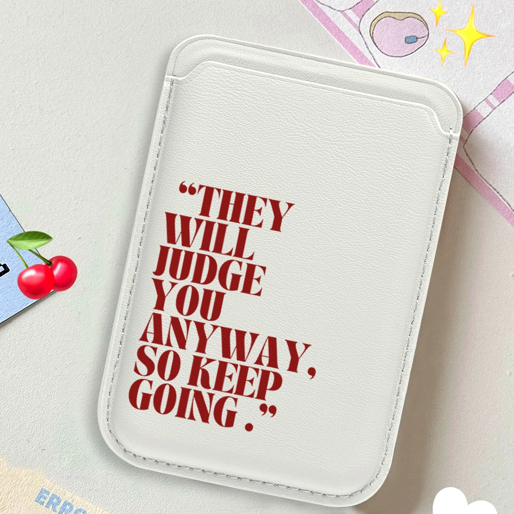 

Positive Quote Leather Card Wallet Cover Phone Card Holder Magnetic Case Suitable For all iPhone For Magsafe Card Phone Back Bag