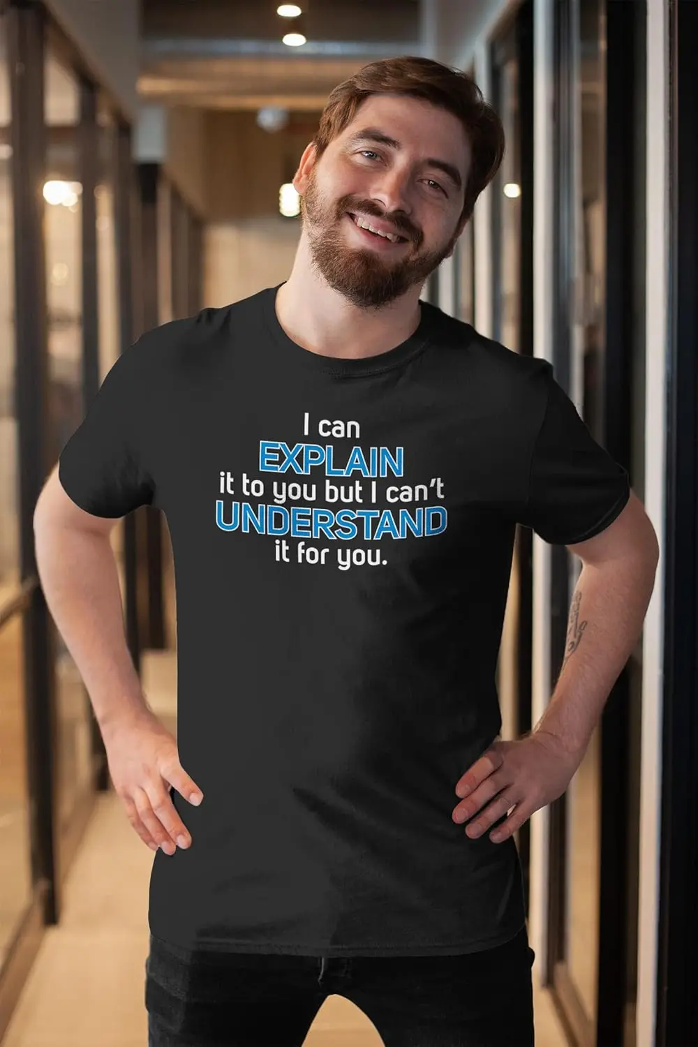 I Can Explain It to You But I Can't Understand It for You - Funny Engineering Physics Adult Humor Offensive T-Shirt for Men