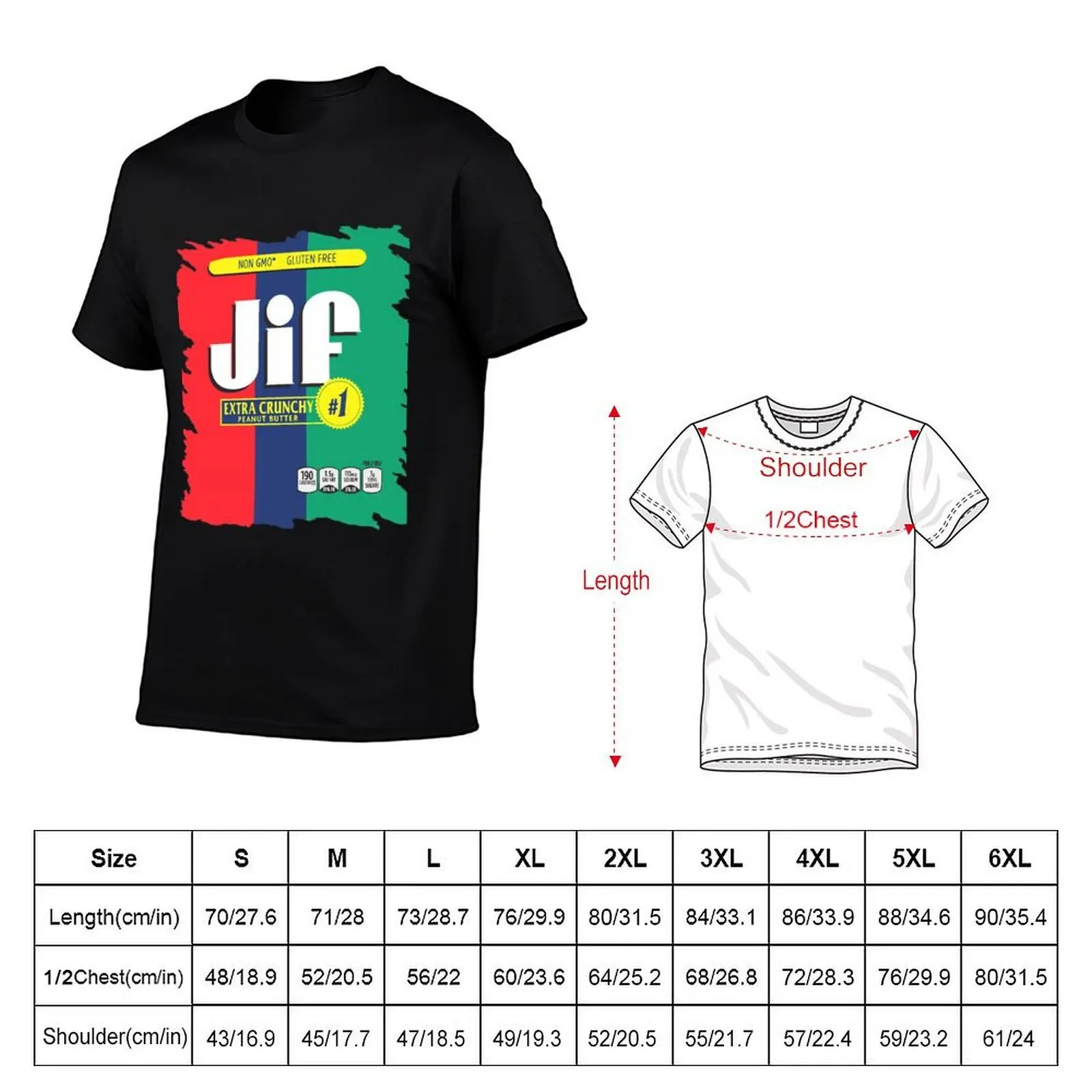 Jif Crunchy Peanut Butter design T-Shirt man t shirts cotton t shirt for man 100 percent cotton anime t shirts for man T-shirt