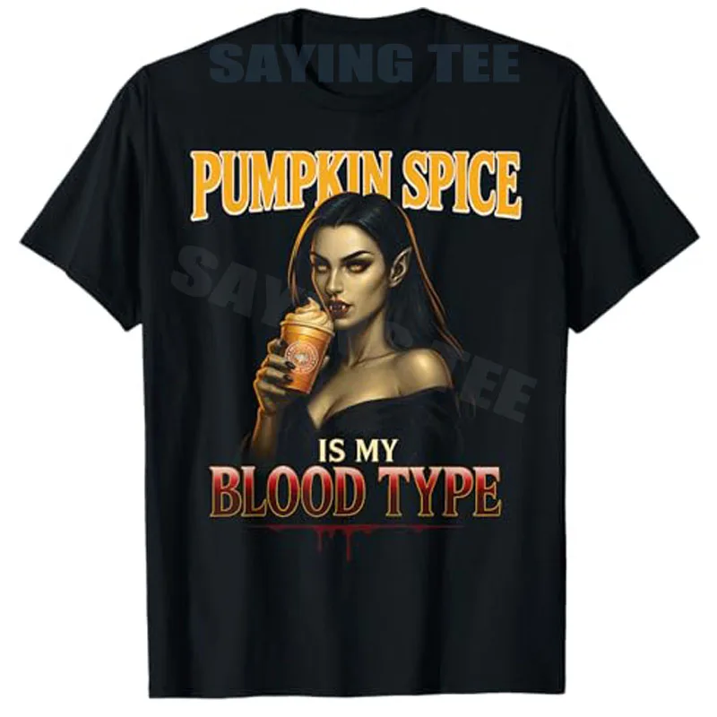 

Pumpkin Spice Is My Blood Type - Забавная футболка с вампиром на Хэллоуин, женская мода, ужасы, Y2k, кофейный графический наряд, эстетические футболки