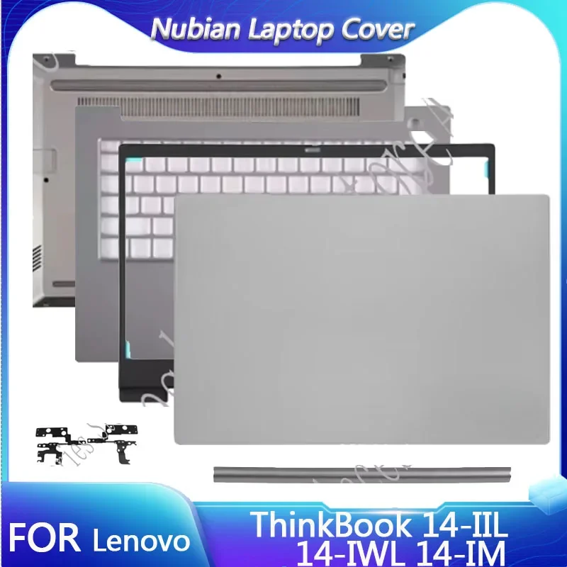 

New For Lenovo ThinkBook 14-IIL 14-IWL 14-IML Laptop LCD Rear Cover/Front Frame/Palm Pad/Bottom Cover/hinges Silver