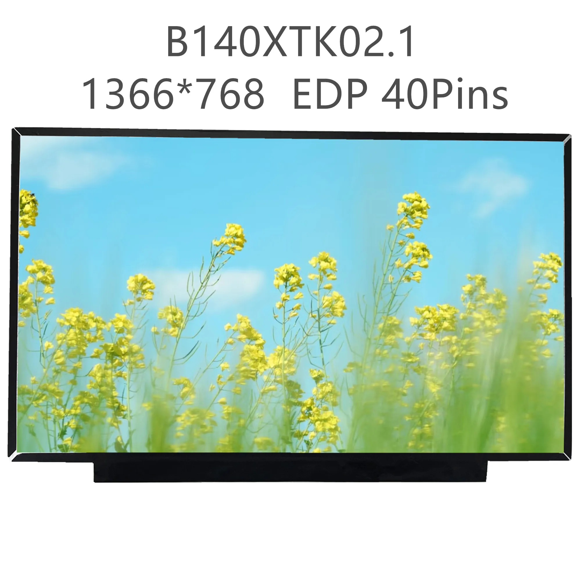 

B140XTK02.1 B140XTK02.0 14.0" Laptop LCD Touch Screen Display Panel 1366*768 EDP 40 Pins