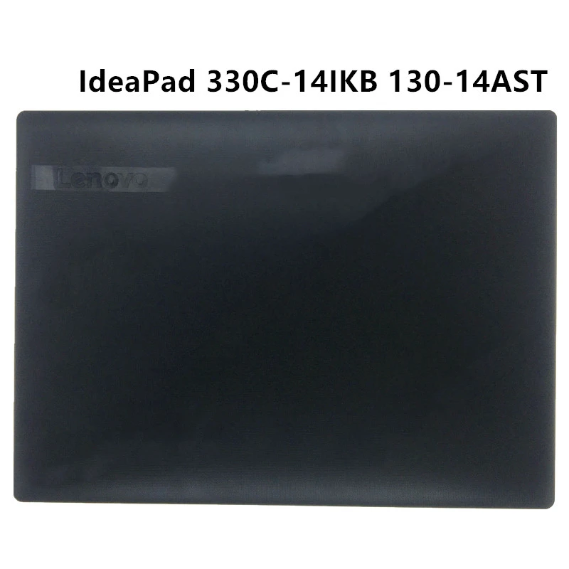 New LCD Back Cover Topcase Top Cover Screen Lid For Lenovo IdeaPad 130-14AST 330C-14IKB