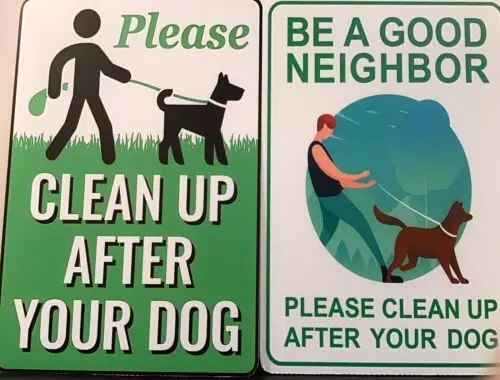 1p,2-Yard/Lawn -Clean up after Your Dog & Be a Good Neighbor metal signs, 12