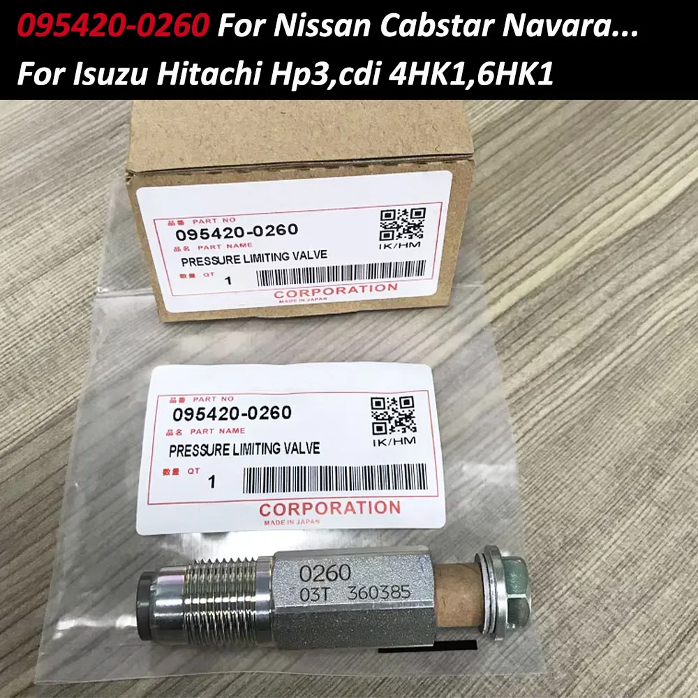 New Fuel pressure limiting valve Limiter Assy 095420-0260 0954200260 For Isuzu Hitachi HP3 Rodeo Nissan CABSTAR Mitsubishi L200