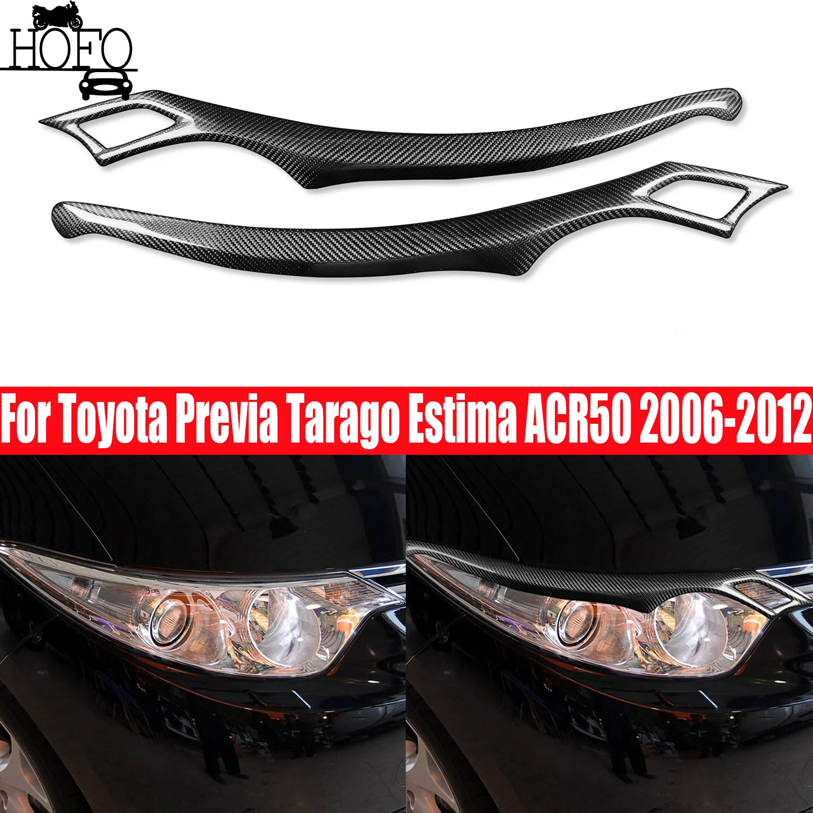 

Накладка на фару из углеродного волокна для бровей и век для Toyota Previa ACR50 2006-2012