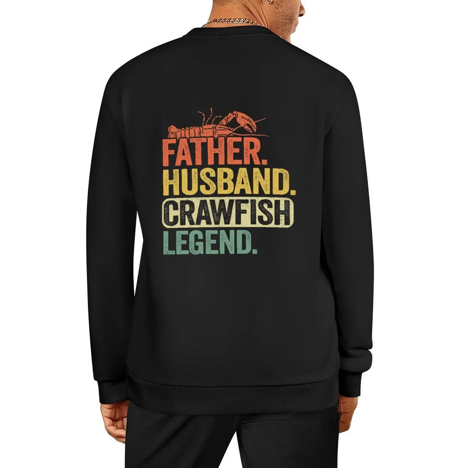 

Father Husband Crawfish Legend Funny Crawfish Pullover men wear mens clothes mens clothing sports sweatshirt man