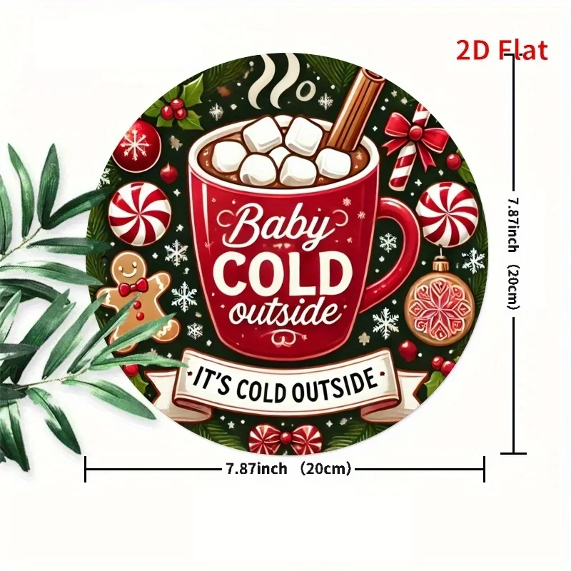 An 8X8 Inch (20X20 Cm) Round Tin Sign, Metal Sign, Gingerbread Is Cold Outside, Christmas Coffee Cup, Christmas Sign, Gingerbrea