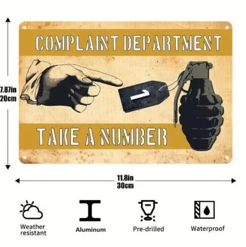 MILITARY METAL TIN SIGN COMPLAINT DEPARTMENT PLEASE TAKE A NUMBER  GRENADE DECOR