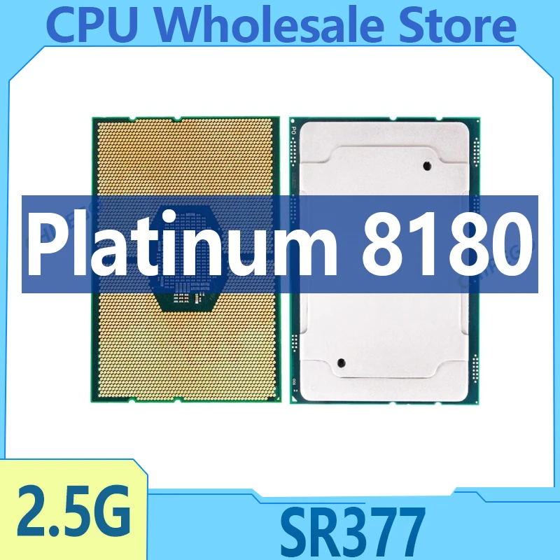 Xeon Platinum 8180 CPU 28-Cores 56-Threads 2.50GHz 38.5MB 205W DDR4 LGA3647 Platinum8180