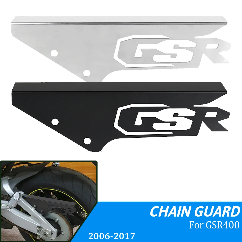 

For SUZUKI GSR400 GSR 400 GSR600 GSR 600 2006 2007 2008 2009 2010-2017 Motorcycle Accessories Chains Chainguard Cap Protector