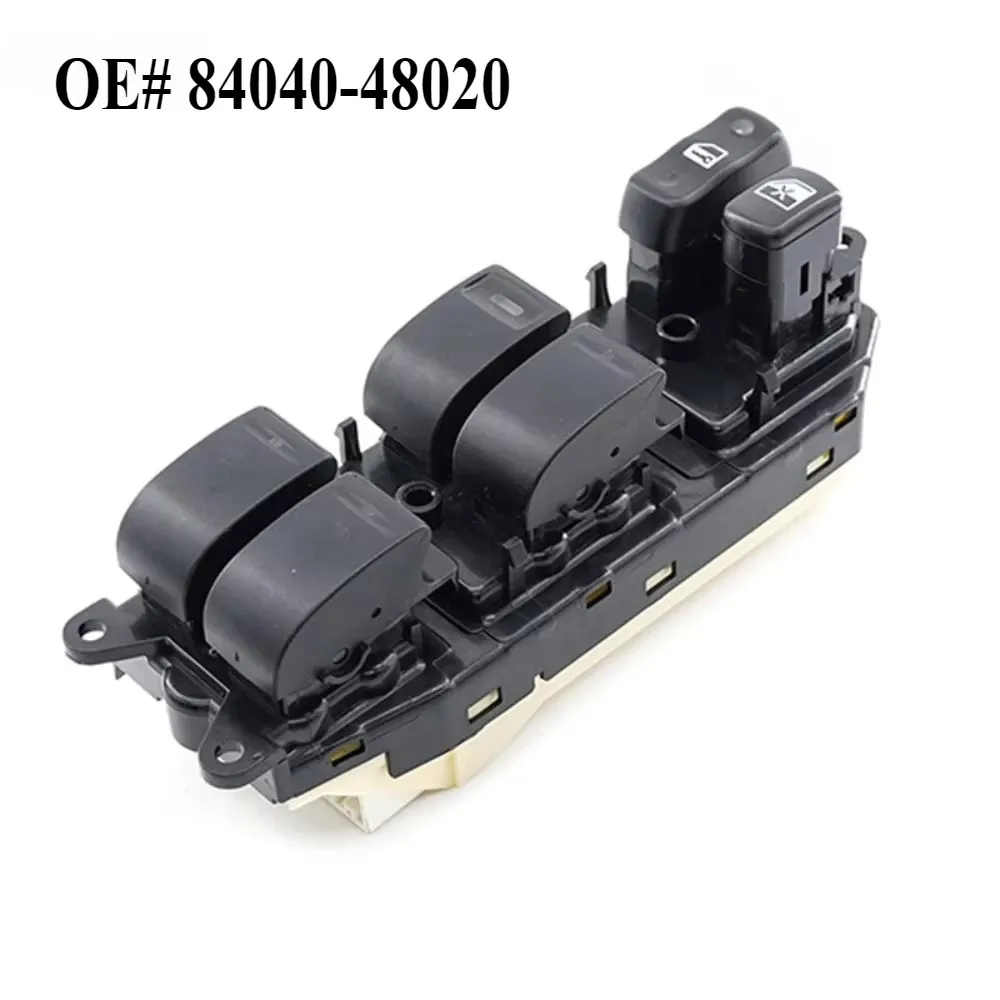 

Electric Window Master Switch 84040-48020 Glass Lift for Vehicle