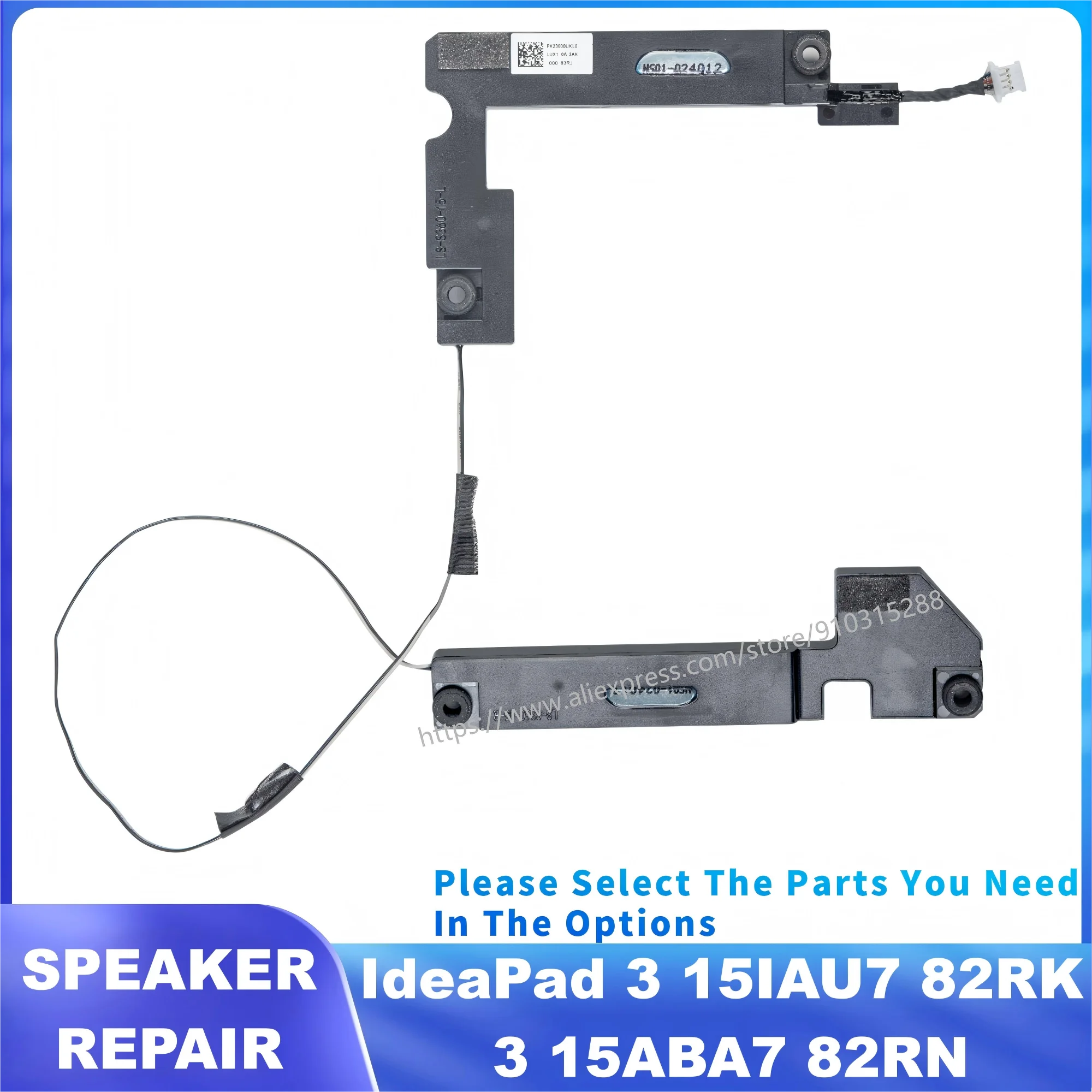 

New For IdeaPad 3 15IAU7 82RK Ideapad 3 15ABA7 82RN Speaker Kit L+R Horn Repair black PK23000UKL0