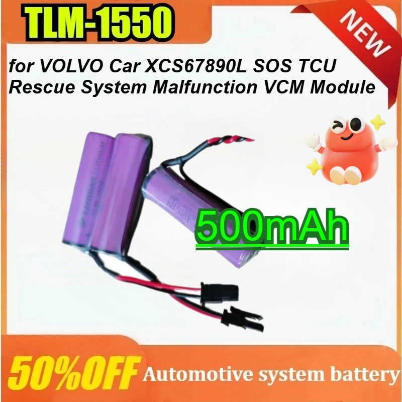 

TLM-1550 500mAh for VOLVO Car XCS67890L SOS TCU Rescue System Malfunction VCM New Module Battery