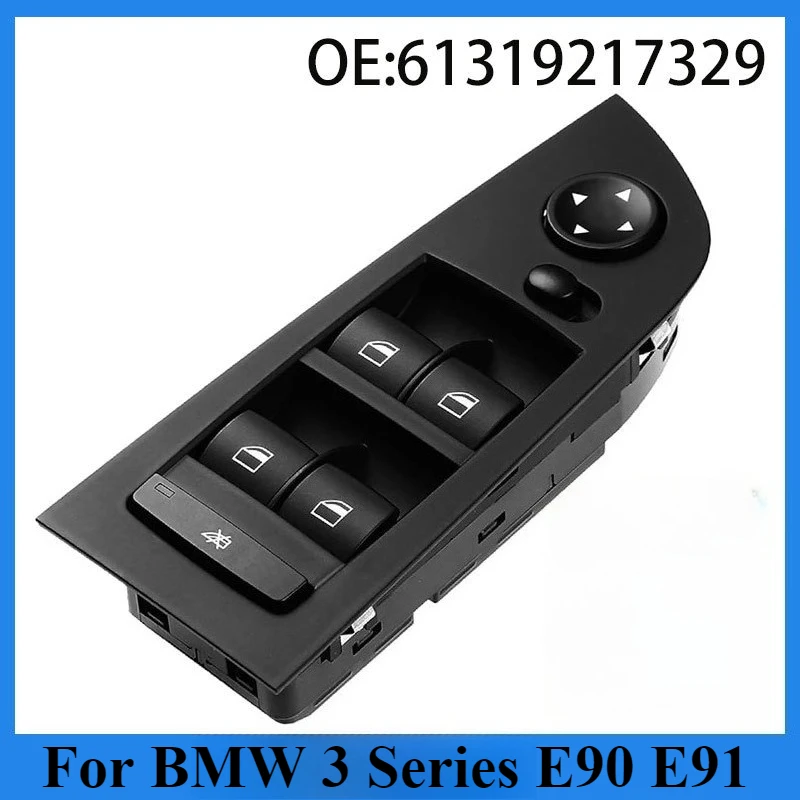 

For BMW 3 Series E90 E91 325i 2006 Power Window Switch 61319217329 Electric Glass Lifter Button Replacement Auto Parts Trim