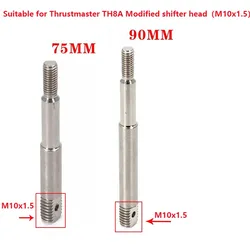 75mm/90mm Shifter Mod Gear Level Gear Stick Shifter Mod for Thrustmaster TH8A Steering Wheel Simracing M10x1.5/M9x1.25