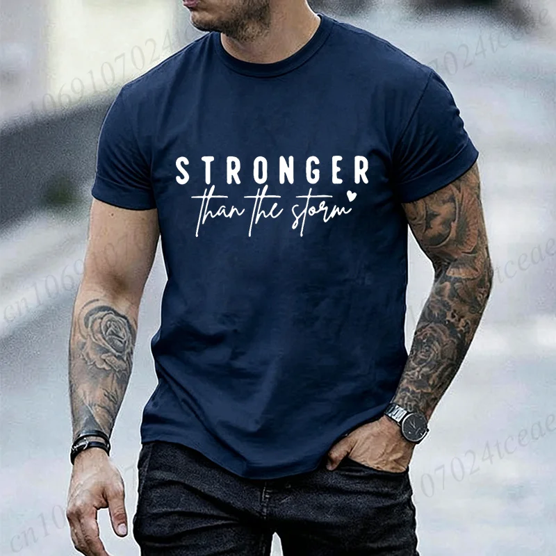 Inspirational Letter Graphic Men Women T‑Shirt Stronger Than The Storm Print T-Shirts Short Sleeve O‑neck Casual Loose Tops Tees