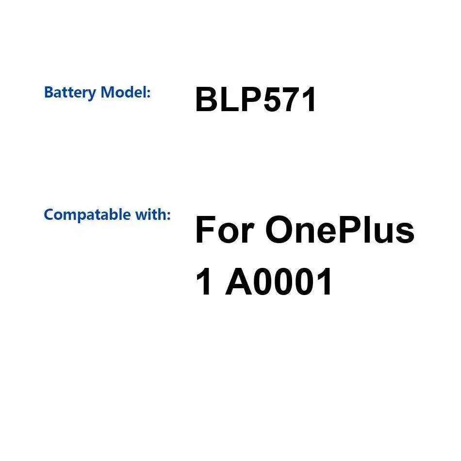 

3100 мАч BLP571 для Oneplus 1 A0001 Хорошая низкотемпературная батарея для мобильного телефона