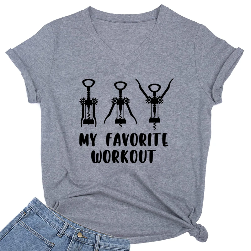 My Favorite Workout Print Tshirt Spring Short Sleeves Women Tee Funny Wine Lover Fitness Shirts Harajuku Fashion Women T-shirt