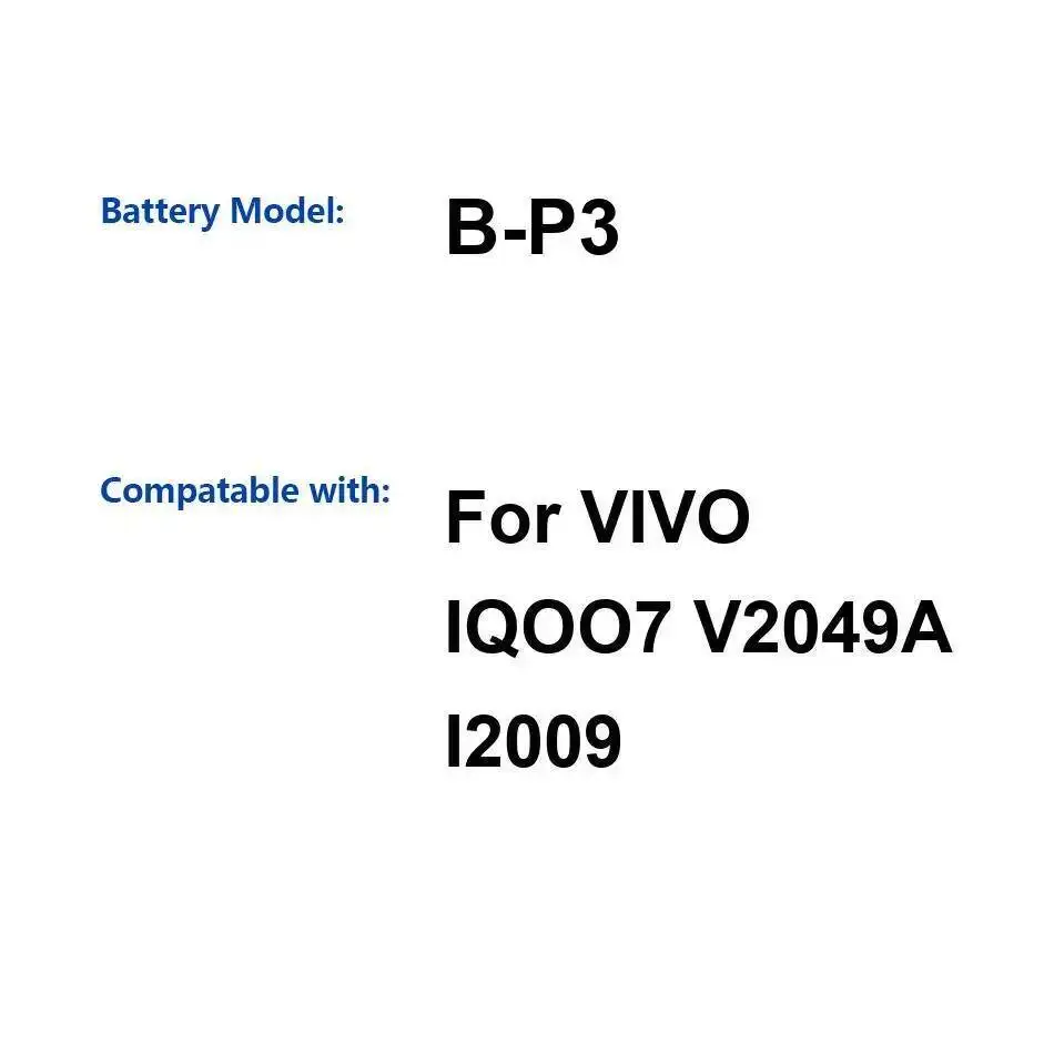 

B-P3 Mobile Phone Battery 2000Mah For Vivo Iqoo 7 V2049A I2009 Durable