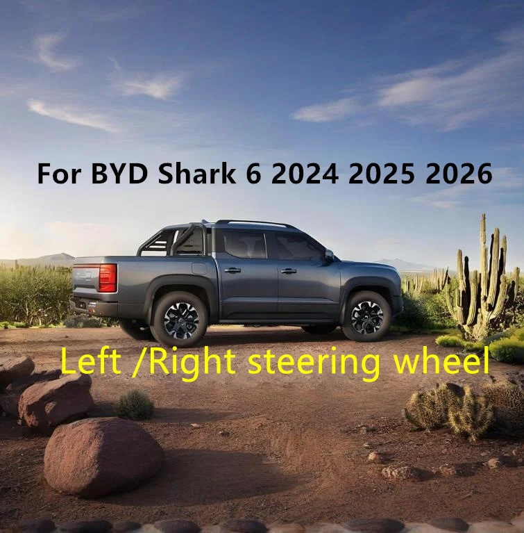 

Полный комплект автомобильных ковриков с левым/правым рулем для BYD Shark 6 2024 2025 2026 2027, аксессуары для интерьера, коврики для автомобилей
