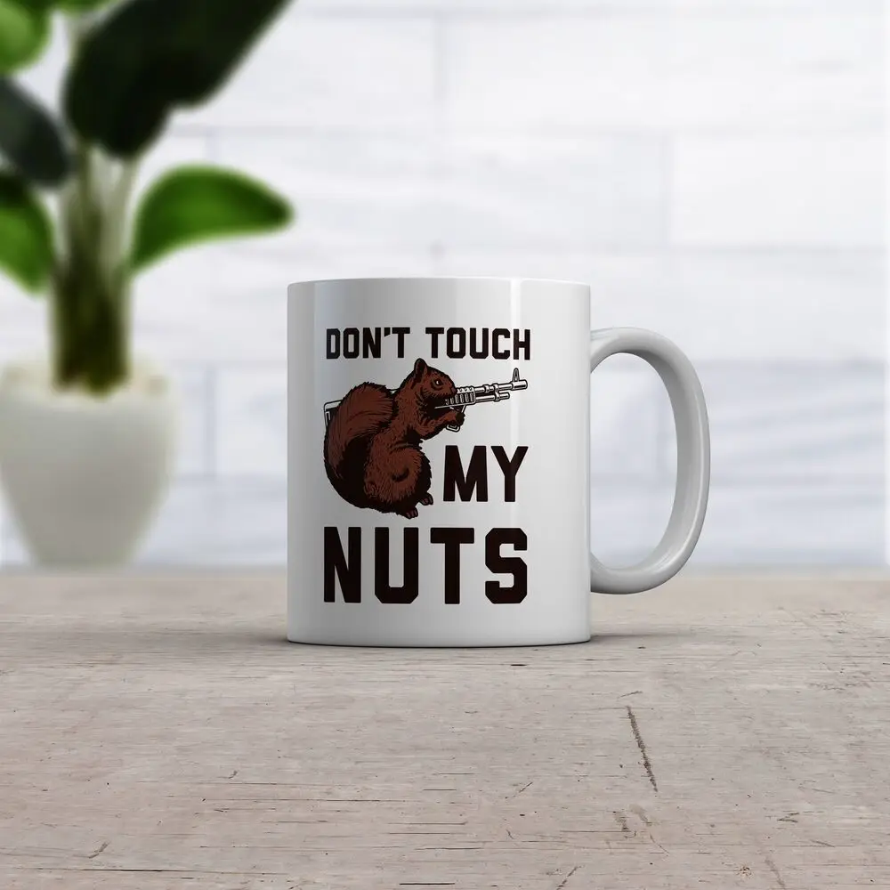 11oz White Mug Funny Squirrel Defending with Gun Don't Touch My Nuts Mug with Double Side Print