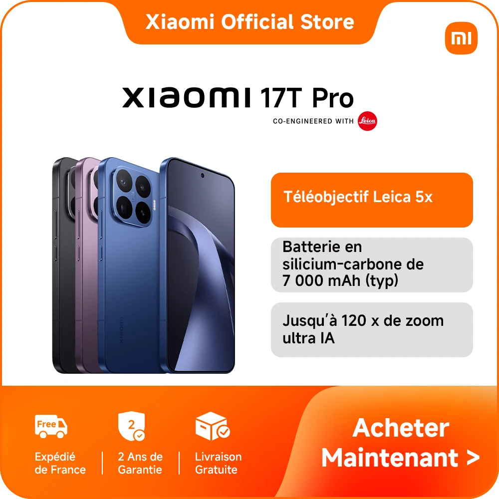 Xiaomi France | Xiaomi 17T Pro, T�l�objectif Leica 5 x, Jusqu?� 120 x de zoom ultra IA, Batterie en silicium-carbone de 7 000 mAh (typ), �cran de 6,83 pouces � 144 Hz avec protection oculaire