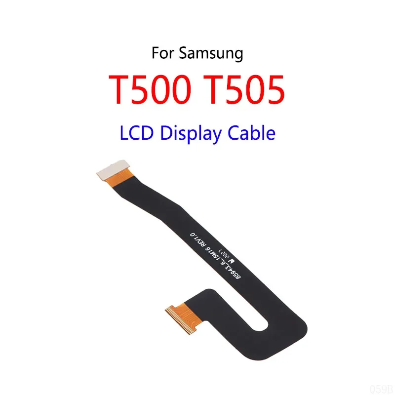 LCD display connect motherboard cable main board flex cable for Samsung Galaxy Tab A7 10.4 inch 2020 T500 T505 SM-T500