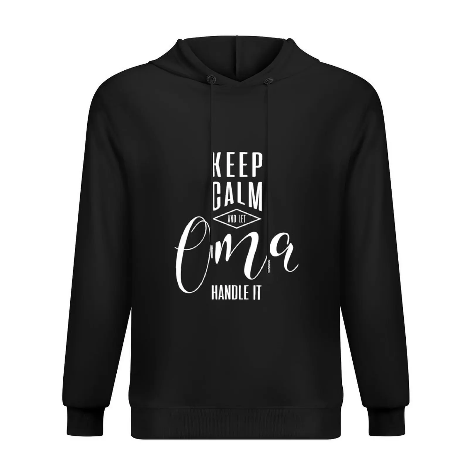 

Keep Calm Oma Hoodie men's clothes autumn hooded shirt men wear big size hoodie