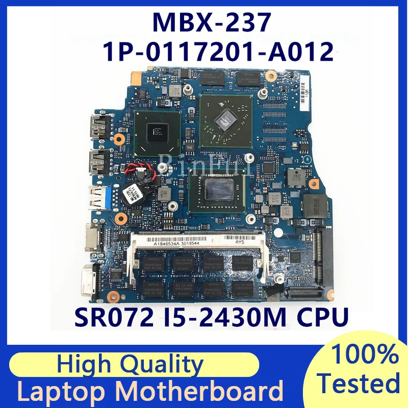 

MBX-237 Mainboard For Sony VPCSE Laptop Motherboard With SR072 I5-2430M CPU 216-0810005 1P-0117201-A012 100% Tested Working Well