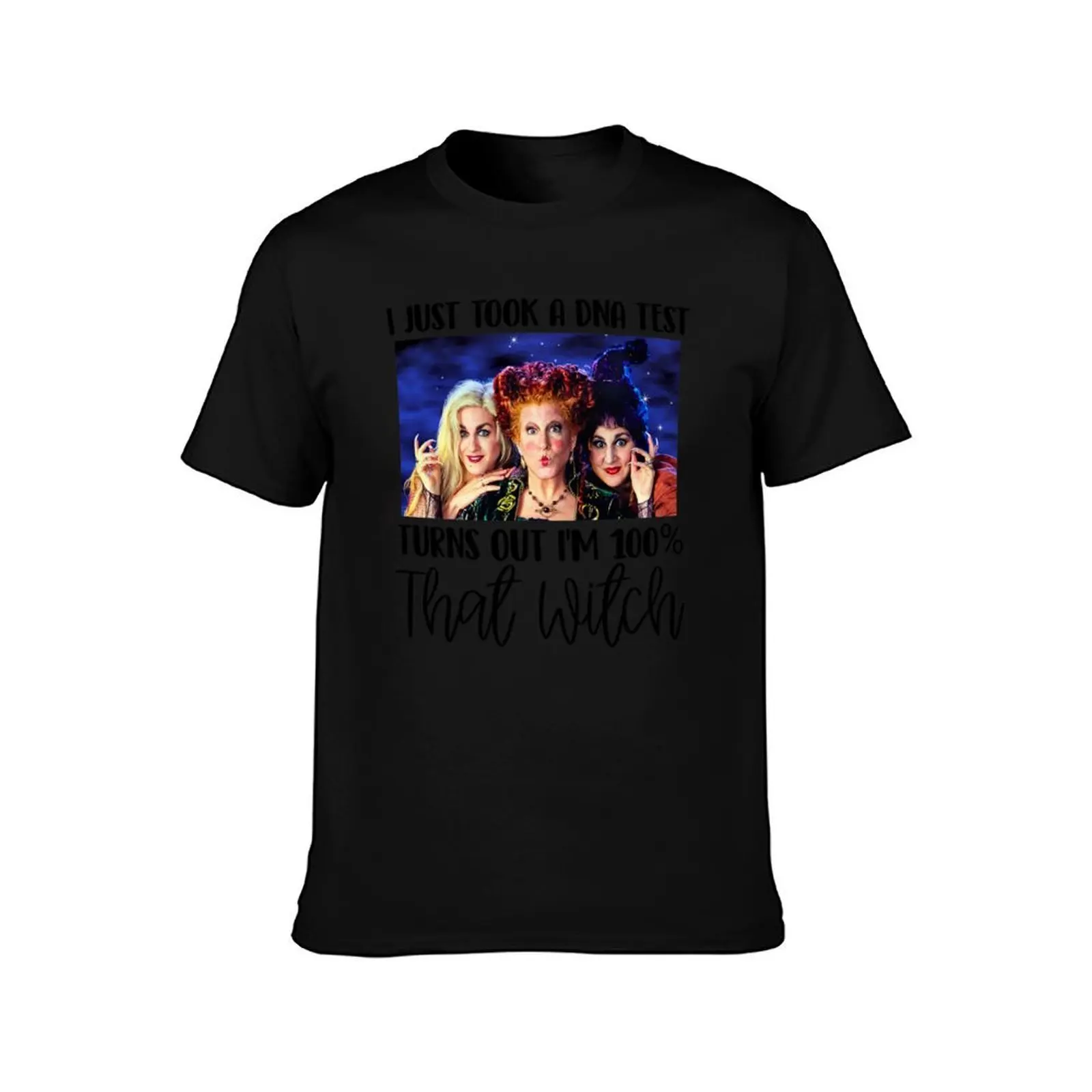 Copy of I just took a DNA test turns out i'm 100% that witch funny hocus halloween pocus T-Shirt, Summer Casual Cotton Tee