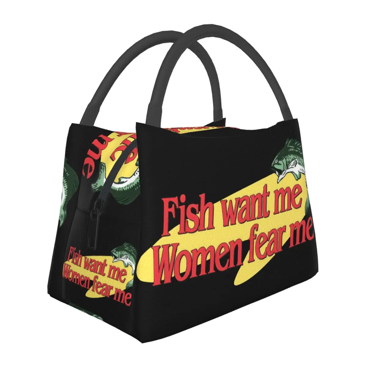 

Fish Want Me Women Fear Me Portable insulation bag for Cooler Food Office Pinic Container