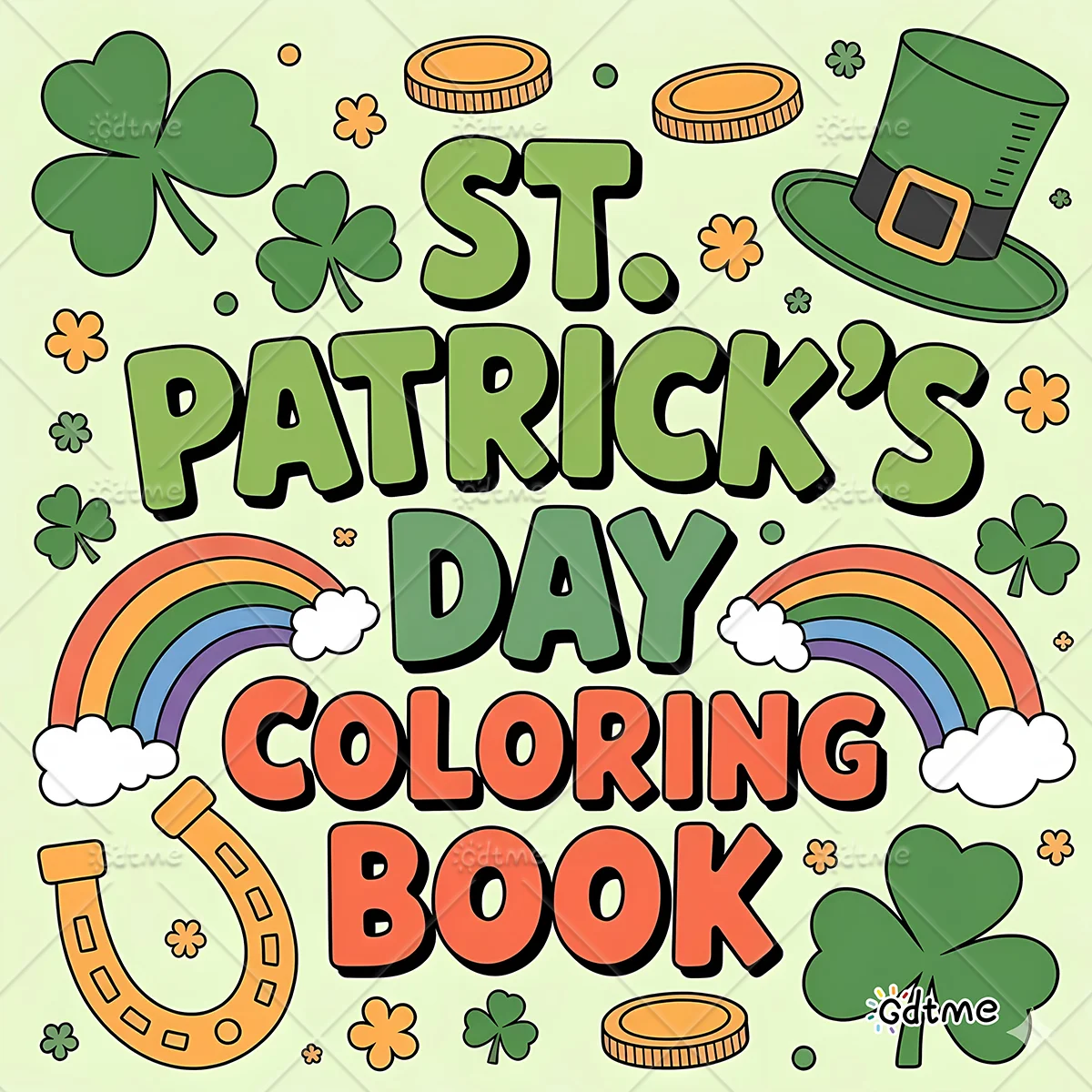St. Patrick's Dag  Coloring Book for Adults Featuring Cute Cozy Daily Activities for Relaxation (Cozy Spaces Coloring)