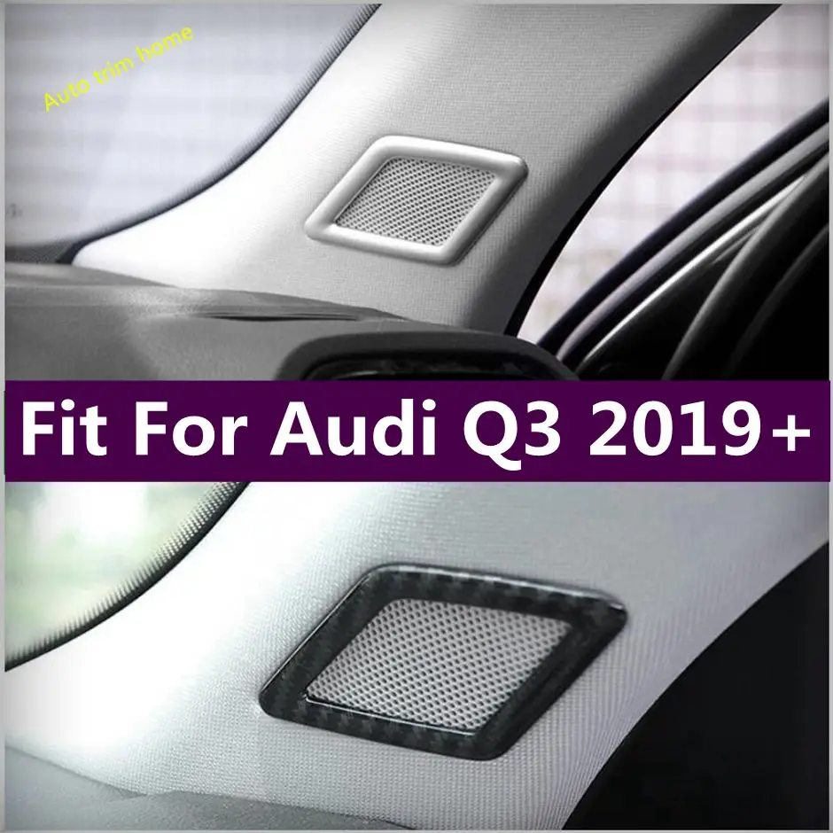 

Pillar A Post Stereo Speaker Audio Loudspeaker Sound Decor Frame Cover Trim Fit For Audi Q3 2019 - 2023 Interior Accessories