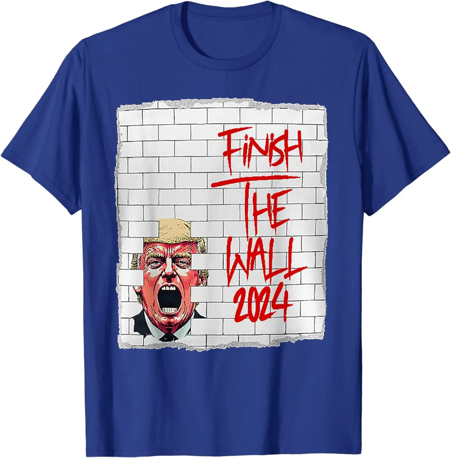 Trump Finish The Wall 2024 T-Shirt Unisex T-shirts for Men Women Summer Tees Cotton Luxury