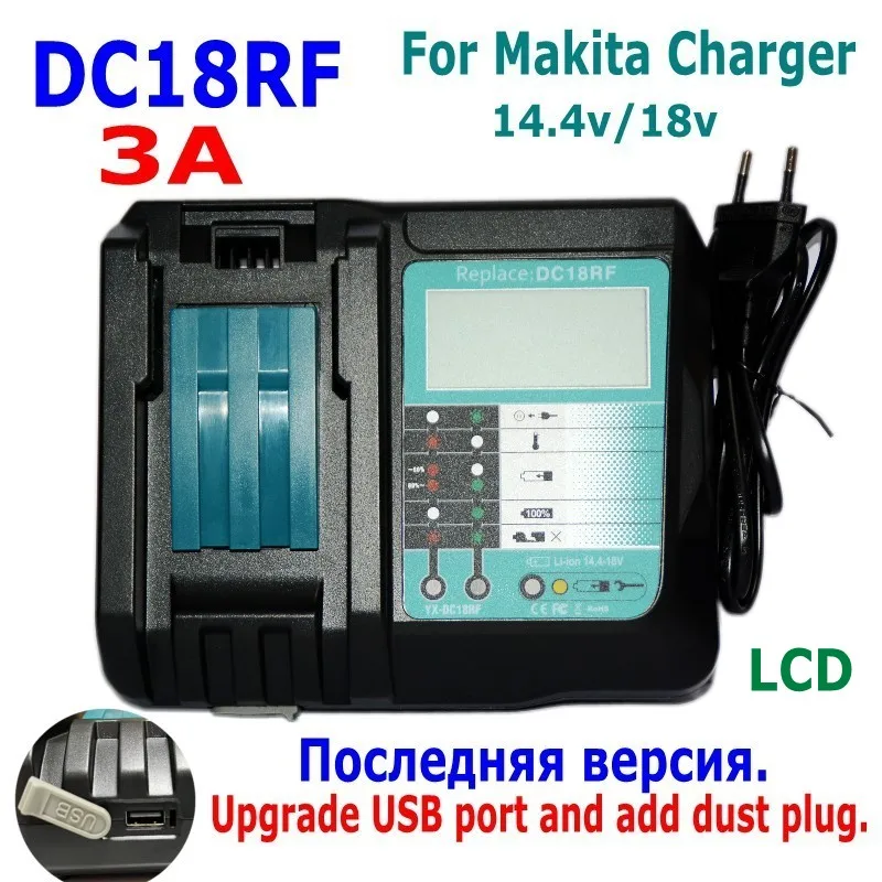 

DC18RF Li-ion Battery Charger 3A Charging For Makita 14.4V 18V Bl1830 Bl1430 Dc18RF Electric Power DC18RC USB Port