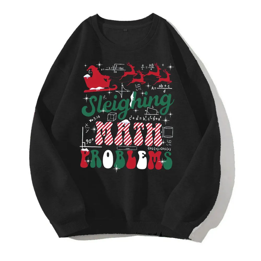 Men Women Math Teacher Christmas Shirt Sleighing Math Problems Tee Funny Kawaii Clothes Sweatshirts Long Sleeve Hoody Winter