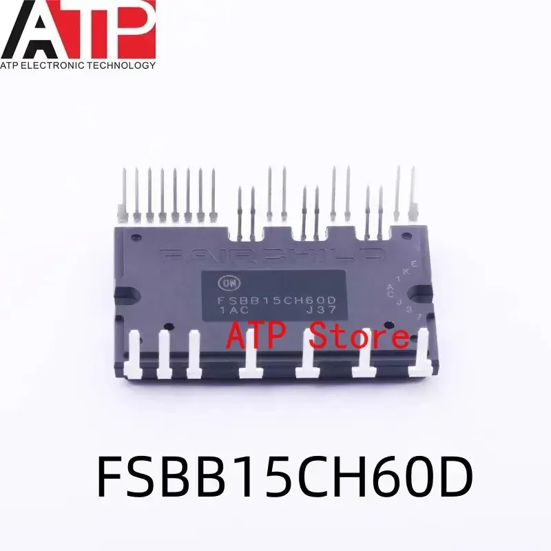 1 Piece New FSBB15CH60C FSBB15CH60F FSBB20CH60C FSBB30CH60C FSBB30CH60D FSBB30CH60F Power Driver Module IGBT 27-PDIP SPM Module