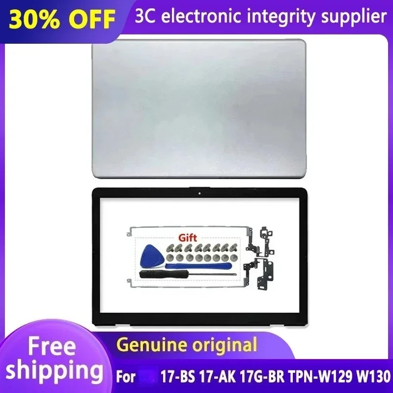 

NEW Laptop Case LCD Back Cover For 17-BS 17-AK 17G-BR TPN-W129 TPN-W130 Front Bezel LCD Hinges Rear Lid Top Housing Silver