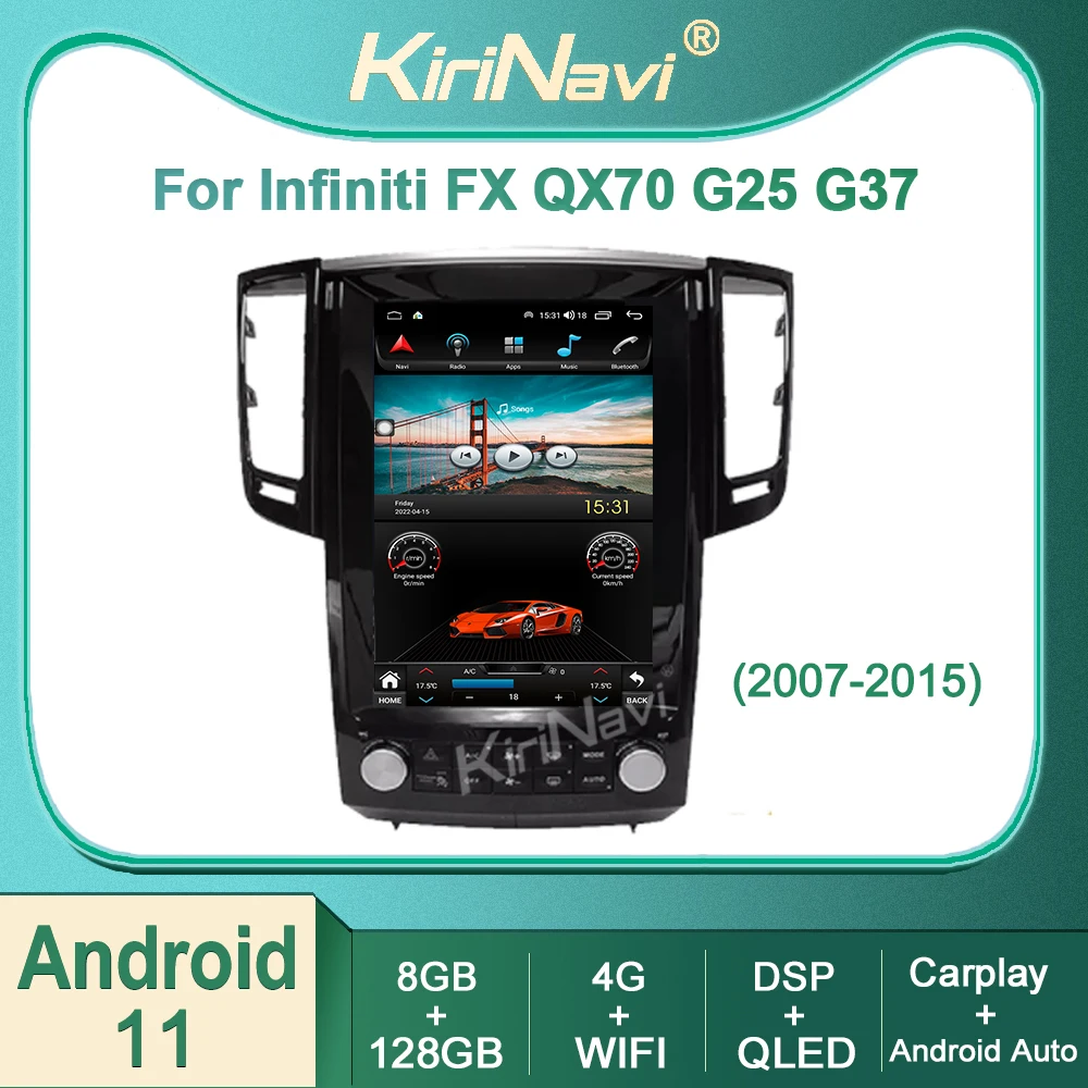 

Kirinavi For Infiniti QX70 FX25 FX35 FX37 G25 G37 2007-2015 Android 11 Car Radio DVD Video Player Stereo Auto Navigation GPS 4G