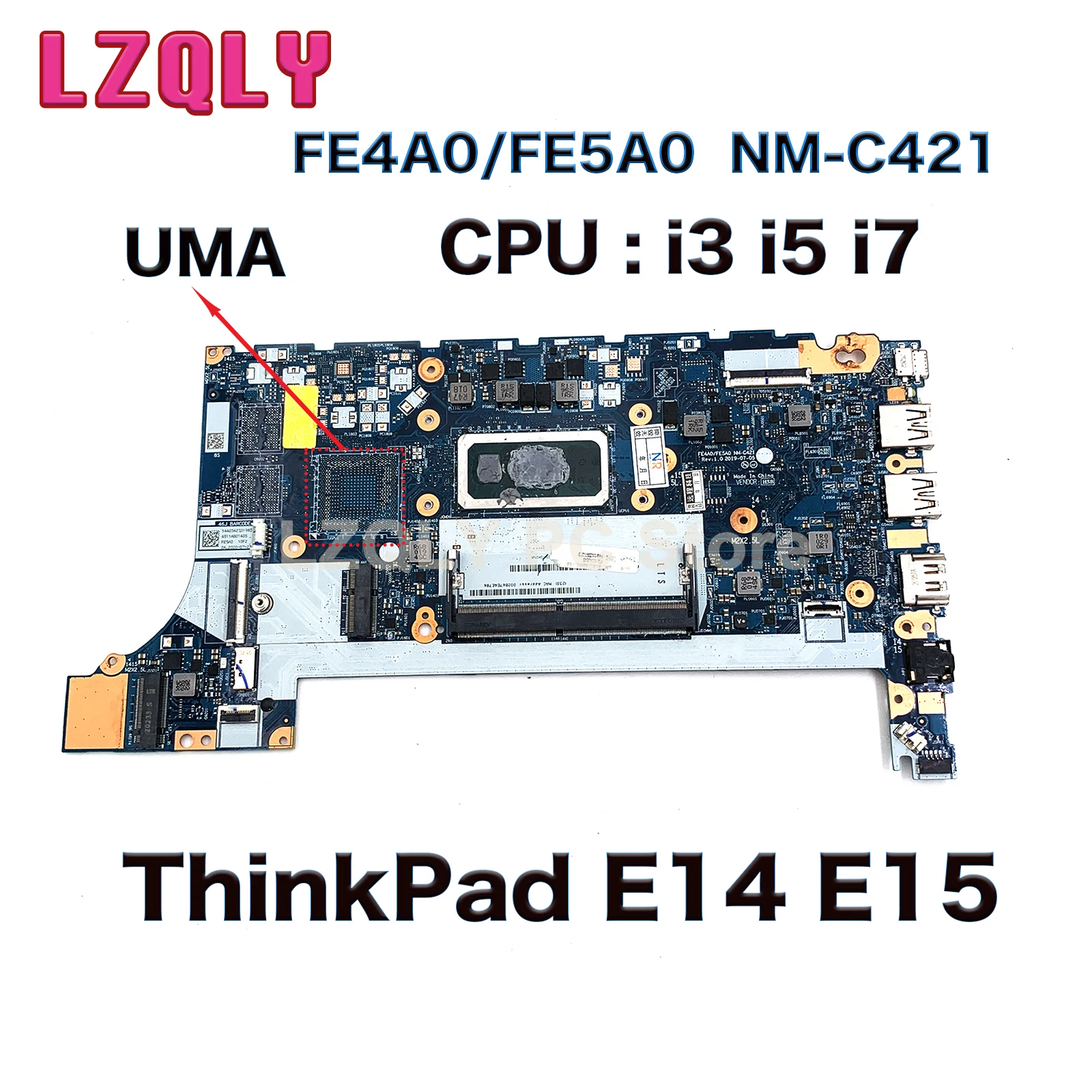 For Lenovo ThinkPad E14 E15 Laptop Motherboard FE4A0/FE5A0 NM-C421 With I3 I5 I7 CPU UMA DDR4 100% Tested Working