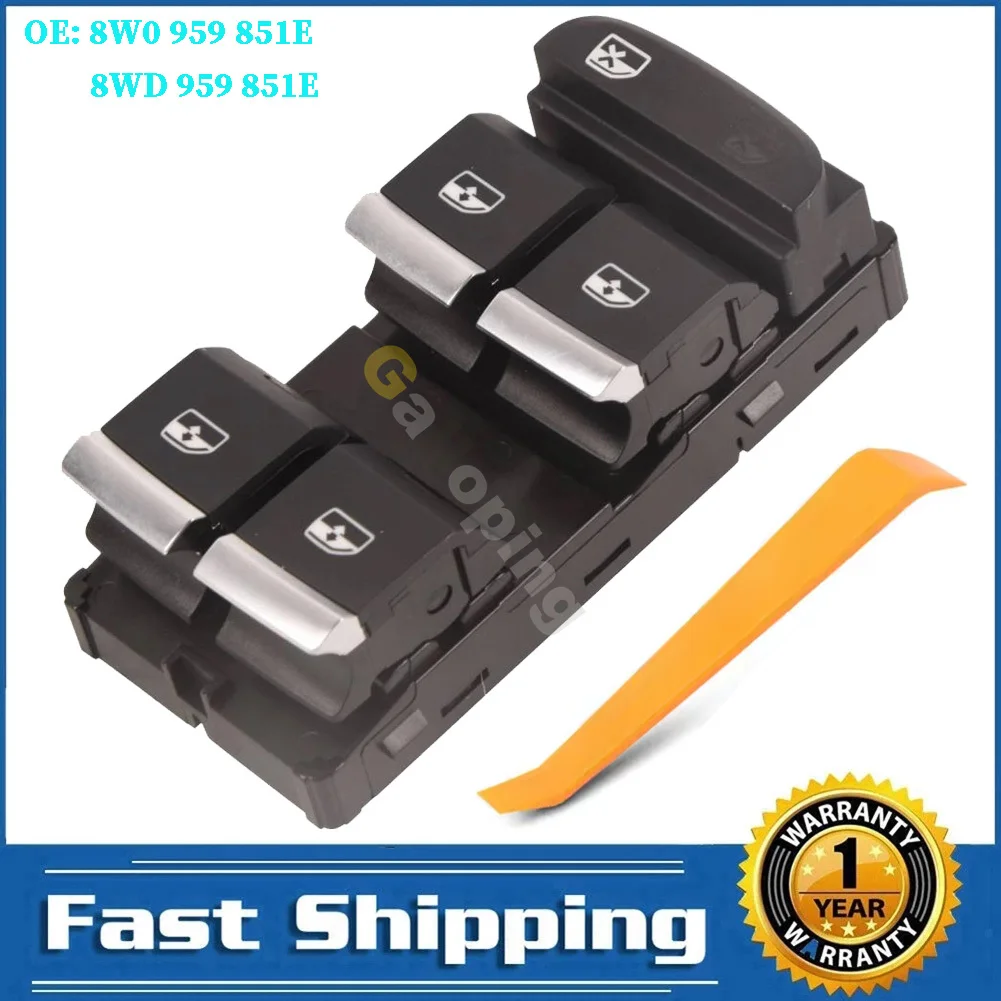 Front Left Door Electric Master Window Switch For Audi A4 16 - 23 A5 20 - 23 Q5 18 - 21 Glass Lifter Button Parts 8W0 959 851E